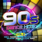 VA - 90s Dance Hits Vol.3 (2019) [320 KBPS]