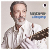 Andy Carrieri - All Things Bright .2026.WEB.FLAC.[16BITS.44.1KHZ]-EICHBAUM