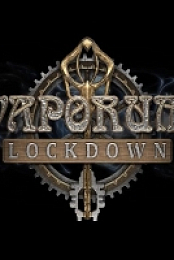 Vaporum - Lockdown  RePack from xatab