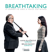 Hana Blazikova, Bruce Dickey - Breathtaking (2016) [24-96]