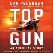 Topgun: An American Story-Dan Pedersen