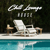 VA - Chill Lounge House 2026 (2026).WEB.FLAC.[16BITS.44.1KHZ]-EICHBAUM