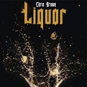Chris Brown - Liquor {2015-Single}