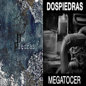 Dos Piedras - 2 Albums (2013 & 2017) (Opus ~128) [Only2]