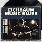 EICHBAUM COLLECTION BLUES.2- 2026 - FLAC 16BIT 24BIT -EICHBAUM