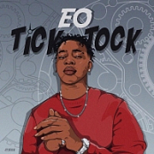 EO - Tick Tock (2018 Single) [MP3 320] - GazaManiacRG