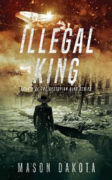 Illegal King - Mason Dakota [EN EPUB] [ebook] [ps]
