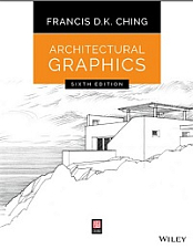Architectural Graphics, 6th Edition