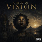 CHILD OF VISION