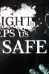 The Light Keeps Us Safe