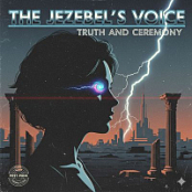 THE JEZEBEL'S VOICE : TRUTH AND CEREMONY