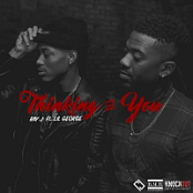 Ray J - Thinking About You (feat. Lil George) {2016-Single}