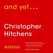 And Yet… Essays - Christopher Hitchens 2015