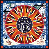 How to Make Hand-Drawn Maps - A Creative Guide with Tips, Tricks, and Projects