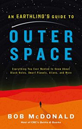 An Earthling’s Guide to Outer Space: Everything You Ever Wanted to Know About Black Holes, Dwarf Planets, Aliens, and More [NulledPremium]