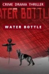Water Bottle (2019) Zee 5 720p (S01 Com E01-04) Multi Audios ( HIN+BEN+TEL+TAM+KAN ) WEBRip x264 AAC