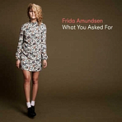 Frida Amundsen - What You Asked For (2015) Flac