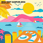 VA - Ibiza Deep Sampler 2026(Extended Mix).2026.WEB.FLAC.[16BITS.44.1KHZ]-EICHBAUM
