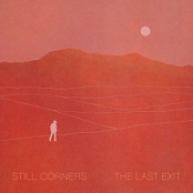 Still Corners - The Last Exit (2021) Mp3 320kbps [PMEDIA] ️