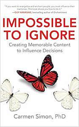 [ FreeCourseWeb ] Impossible to Ignore- Creating Memorable Content to Influence ...