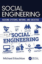 Social Engineering: Hacking Systems, Nations, and Societies 1st Edition [NulledPremium]