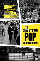 Downtown Pop Underground by Kembrew Mcleod (.epub)