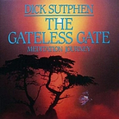 Dick Sutphen - The Gateless Gate Meditation Journey Web-DL MP3