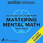 No Calculator? No Problem!: Mastering Mental Math Audible Audiobook – Original recording [NulledPremium]