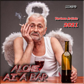 VA - ALONE AT A BAR CD 3 (2021) [MP3 320K] {PSF-17}