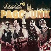 Oba Oba Samba House - Pagofunk CD set 320kbps