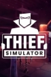 Thief Simulator [v1.4 - XMAS update + MULTi14] - CorePack | 2 GB