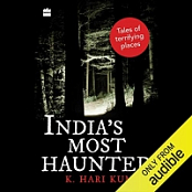 India’s Most Haunted - K. Hari Kumar 2020