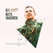 Nick Warren - Balance presents The Soundgarden (Vyze)