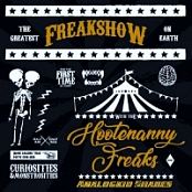 Hootenanny Freaks - Freakshow 2019ak