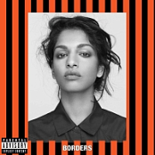 M.I.A. - Borders {2015-Single}