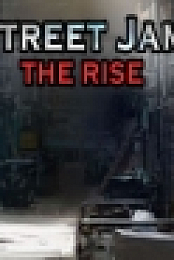 Street Jam: The Rise