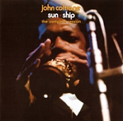 John Coltrane - Sun Ship. The Complete Session (2013) [2CD] [EAC-FLAC]