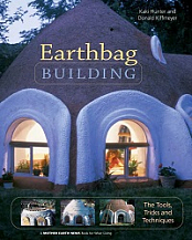 Earthbag Building - The Tools, Tricks and Techniques