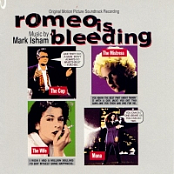 Mark Isham - Romeo Is Bleeding OST (1994) (320) [DJ]