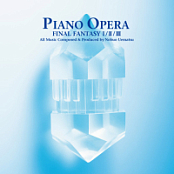 植松伸夫 - PIANO OPERA FINAL FANTASY I/II/III [FLAC]