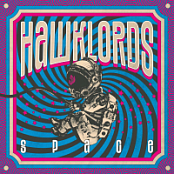 [Space Rock] Hawklords - Space 2023 FLAC (Jamal The moroccan)