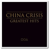 China Crisis - Greatest Hits (2012) [FLAC] [DJ]