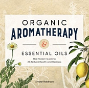 [ FreeCourseWeb ] Organic Aromatherapy & Essential Oils - The Modern Guide to Al...
