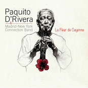 Paquito D'Rivera - La Fleur de Cayenne (2025) [FLAC 16Bit]