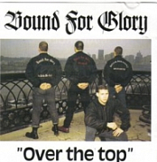 Bound For Glory - Over The Top (1992) [FLAC]