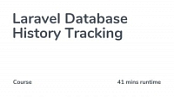[ FreeCourseWeb ] Codecourse - Laravel Database History Tracking
