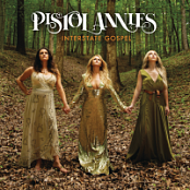 Pistol Annies - Interstate Gospel (2018) Mp3 (320kbps) [Hunter]