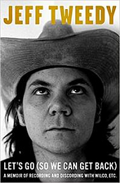 Let's Go (So We Can Get Back) by Jeff Tweedy (.epub)