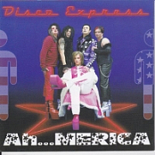 Disco Express - Ah...MERICA (2005) [FLAC] [Z3K]