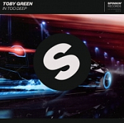 Toby Green - In Too Deep (Extended Mix) [2018] [EDM RG]